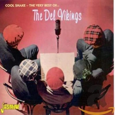Afbeelding van The Del Vikings Cool Shake. Very Best Of.. (CD)