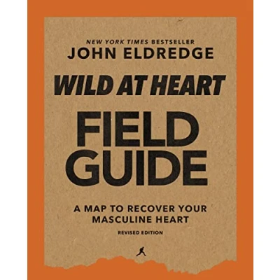 Afbeelding van Wild at Heart Field Guide, Revised Edition