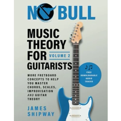 Afbeelding van Music Theory for Guitarists, Volume 2: More Fretboard Concepts to Help You Master Chords, Scales, Improvisation and Guitar