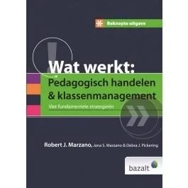 Afbeelding van Beknopte uitgave wat werkt: pedagogisch handelen en klassenmanagement (Hardback)