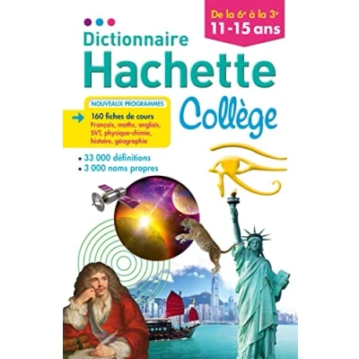 Afbeelding van Dictionnaire Hachette Collège 11 15 ans: De la 6e à 3e