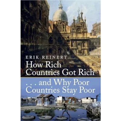 Afbeelding van How Rich Countries Got and Why Poor Stay