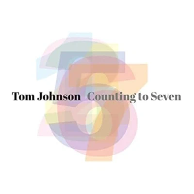 Afbeelding van Various Artists Tom Johnson: Counting To Seven (CD)