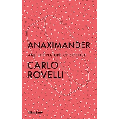 Afbeelding van Anaximander: And the Nature of Science