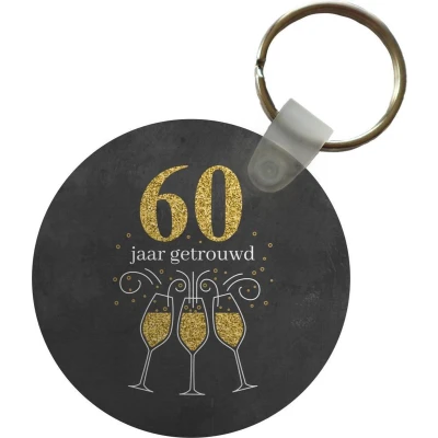Afbeelding van Sleutelhanger Trouwen 60 jaar getrouwd Jubileum Quotes Spreuken Plastic Rond Uitdeelcadeautjes