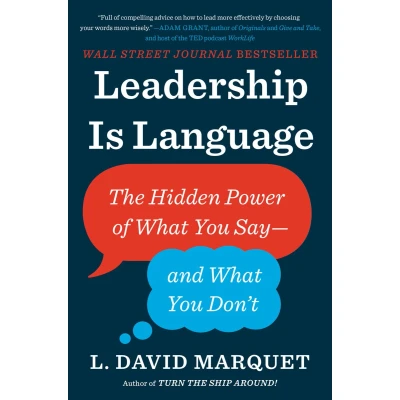 Afbeelding van Leadership Is Language The Hidden Power of What You SayAnd Don&#039;t
