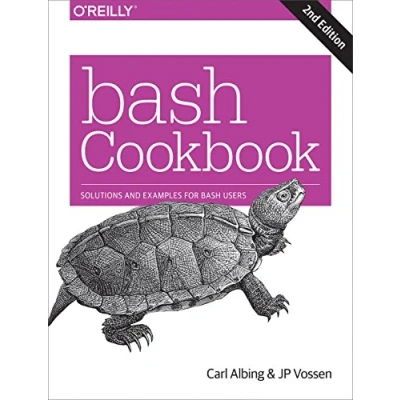 Afbeelding van Bash Cookbook: Solutions and Examples for Users
