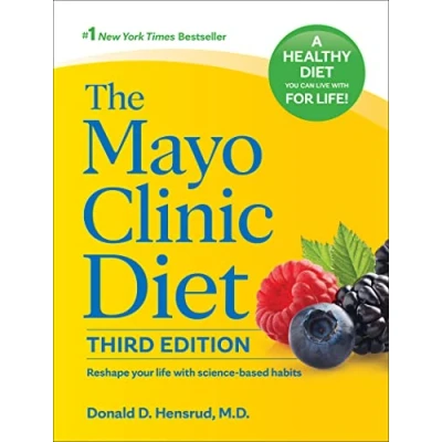 Afbeelding van The Mayo Clinic Diet, 3rd edition: Reshape your life with science based habits