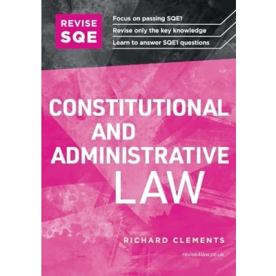 Afbeelding van Revise SQE Constitutional and Administrative Law: SQE1 Revision Guide 2nd ed
