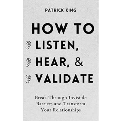Afbeelding van How to Listen, Hear, and Validate