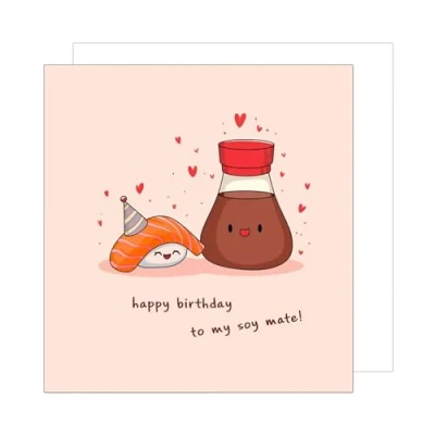 Afbeelding van Edition Seidel Premium vierkante verjaardagskaart met envelop. Wenskaart Happy Birthday to my soy mate billet kaart voor man vrouw vriendin vriend sushi (GQ369 SW025)