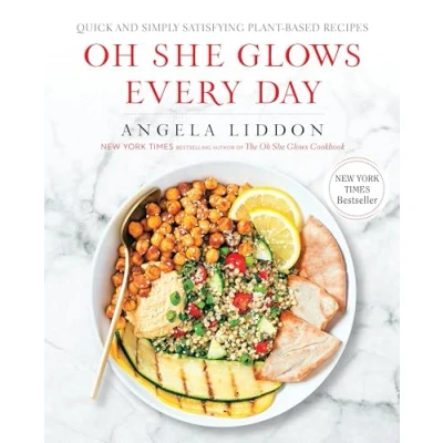 Afbeelding van Oh She Glows Every Day: Quick and Simply Satisfying Plant based Recipes: A Cookbook
