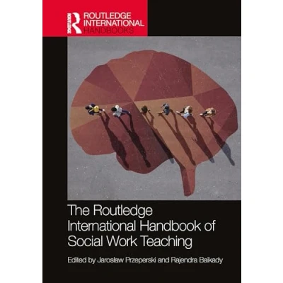 Afbeelding van The Routledge International Handbook of Social Work Teaching