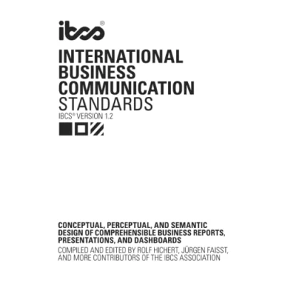 Afbeelding van International business Communication Standards (IBCS Version 1.2): Conceptual, perceptual, and semantic design of comprehensible reports, presentations, dashboards