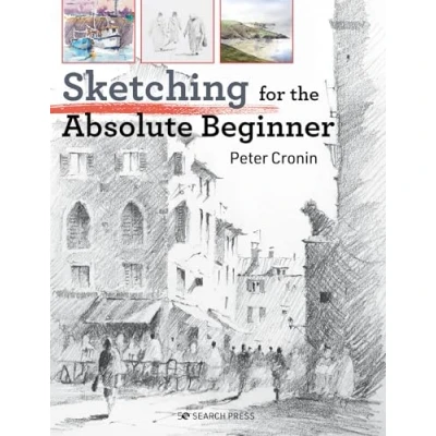 Afbeelding van Sketching for the Absolute Beginner