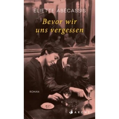 Afbeelding van Bevor wir uns vergessen