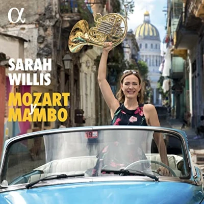 Afbeelding van Sarah Willis Havana Lyceum Orchestra Jose Anto Mozart Y Mambo (CD)