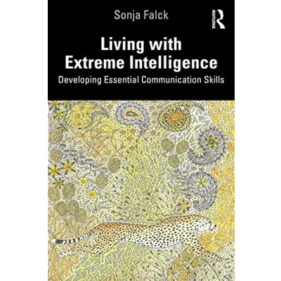 Afbeelding van Living with Extreme Intelligence: Developing Essential Communication Skills