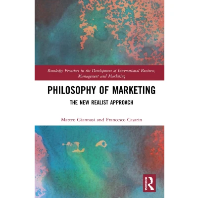Afbeelding van Philosophy of Marketing: The New Realist Approach