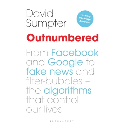 Afbeelding van Outnumbered: Exploring the Algorithms that Control Our Lives