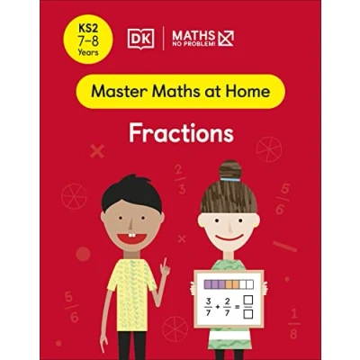 Afbeelding van Maths ― No Problem! Fractions, Ages 7 8 (Key Stage 2) (Master At Home)