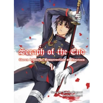 Afbeelding van SERAPH OF END GUREN ICHINOSE Resurrection at 19 NOVEL: Nineteen