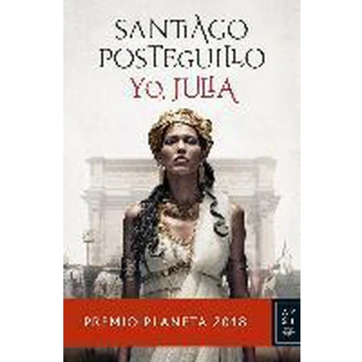 Afbeelding van Posteguillo, S: Yo, Julia