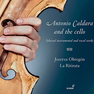 Afbeelding van La Ritirata Josetxu Obregon Antonio Caldara And The Cello&#039; (CD)