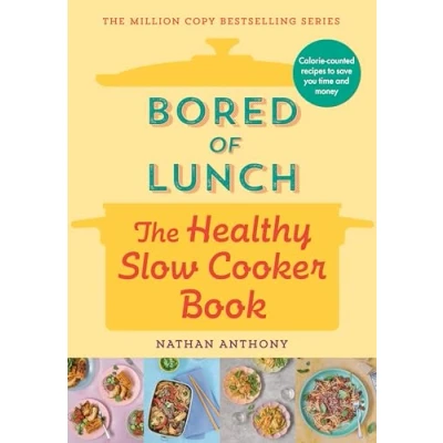 Afbeelding van Bored of Lunch: The Healthy Slow Cooker Book