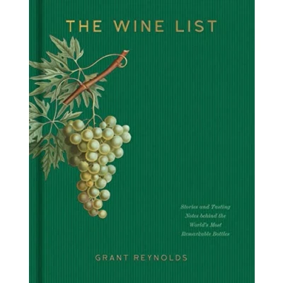 Afbeelding van Wine List: Stories and Tasting Notes behind the World&#039;s Most Remarkable Bottles