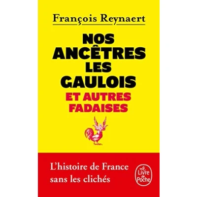 Afbeelding van Nos ancêtres les Gaulois: Et autres fadaises