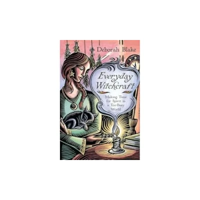 Afbeelding van Everyday Witchcraft: Making Time for Spirit in a Too Busy World