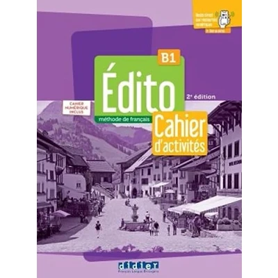 Afbeelding van Édito B1, 3e édition Édition hybride: Méthode de français. Cahier d&#039;activités + code numérique didierfle.com (24 mois)