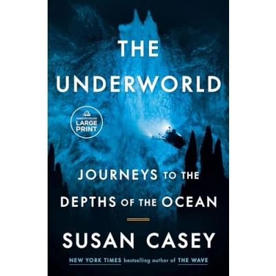 Afbeelding van the Underworld: Journeys to Depths of Ocean