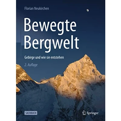 Afbeelding van Bewegte Bergwelt: Gebirge und wie sie entstehen