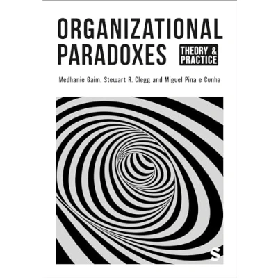 Afbeelding van Organizational Paradoxes: theory and Practice