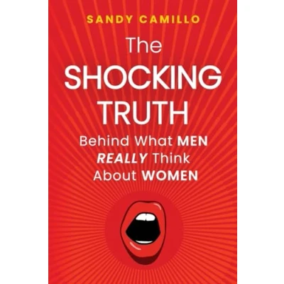 Afbeelding van The Shocking Truth Behind What Men Really Think About Women