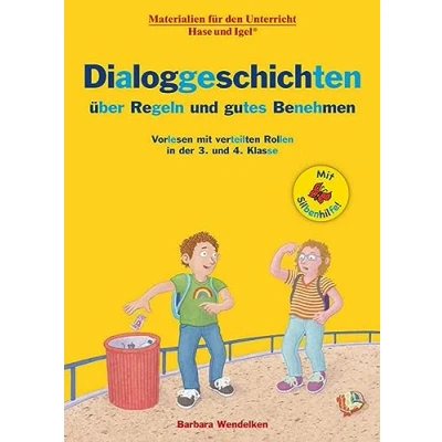 Afbeelding van Dialoggeschichten über Regeln und gutes Benehmen / Silbenhilfe: Vorlesen mit verteilten Rollen in der 3. 4. Klasse
