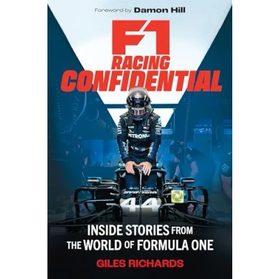 Afbeelding van F1 Racing Confidential: Inside Stories from the World of Formula One