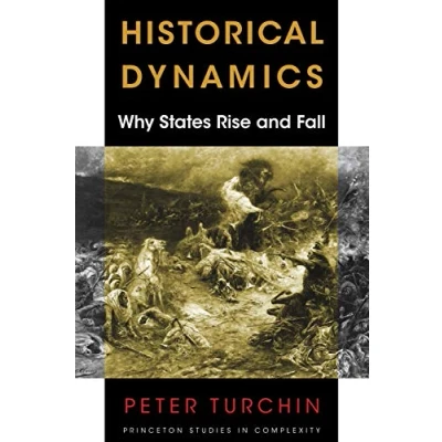 Afbeelding van Historical Dynamics: Why States Rise and Fall: 8