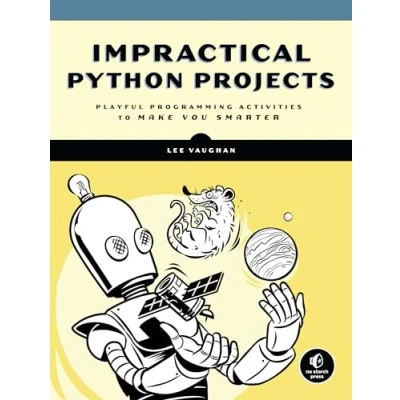Afbeelding van Impractical Python Projects: Playful Programming Activities to Make You Smarter