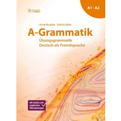 Afbeelding van A Grammatik: Übungsgrammatik Deutsch als Fremdsprache, Sprachniveau A1/A2