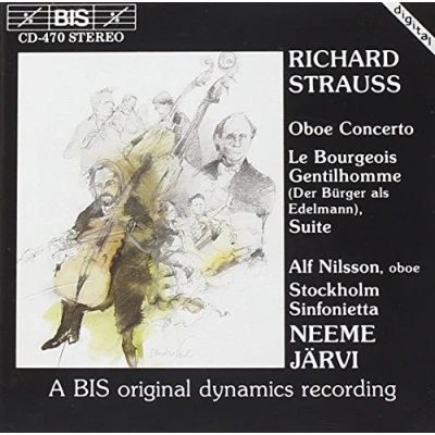 Afbeelding van Alf Nilsson, Stockholm Sinfonietta, Neeme Järvi Oboe Concerto/ Le Bourgois Gentilhomme (CD)