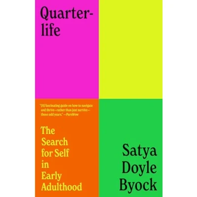 Afbeelding van Quarterlife: The Search for Self in Early Adulthood