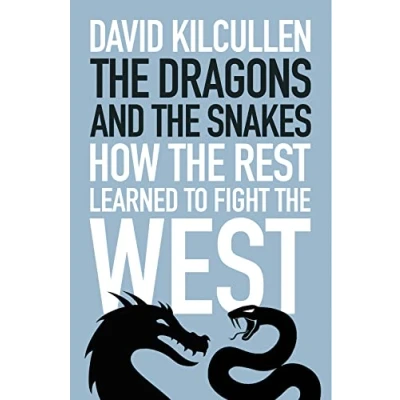 Afbeelding van the Dragons and Snakes: How Rest Learned to Fight West