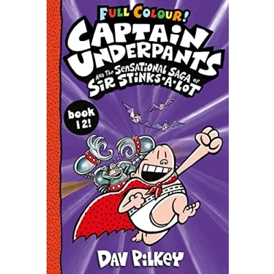 Afbeelding van Captain Underpants and the Sensational Saga of Sir Stinks a Lot Colour: 12