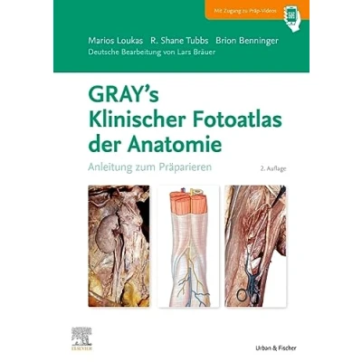 Afbeelding van GRAY&#039;S Klinischer Fotoatlas Anatomie: Anleitung zum Präparieren