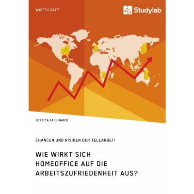 Afbeelding van Wie wirkt sich Homeoffice auf die Arbeitszufriedenheit aus? Chancen und Risiken der Telearbeit