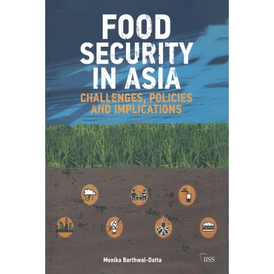 Afbeelding van Food Security in Asia: Challenges, Policies and Implications