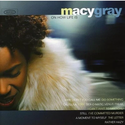 Afbeelding van Macy Gray on How Life Is